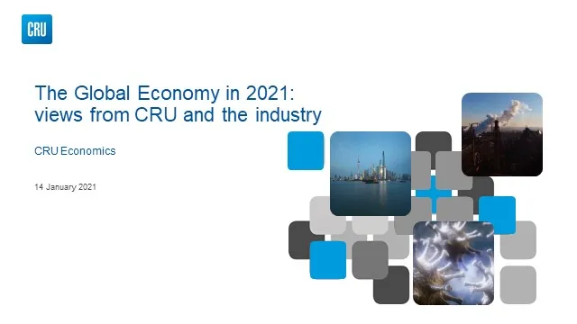 The global economy in 2021 views from CRU and the industry Image