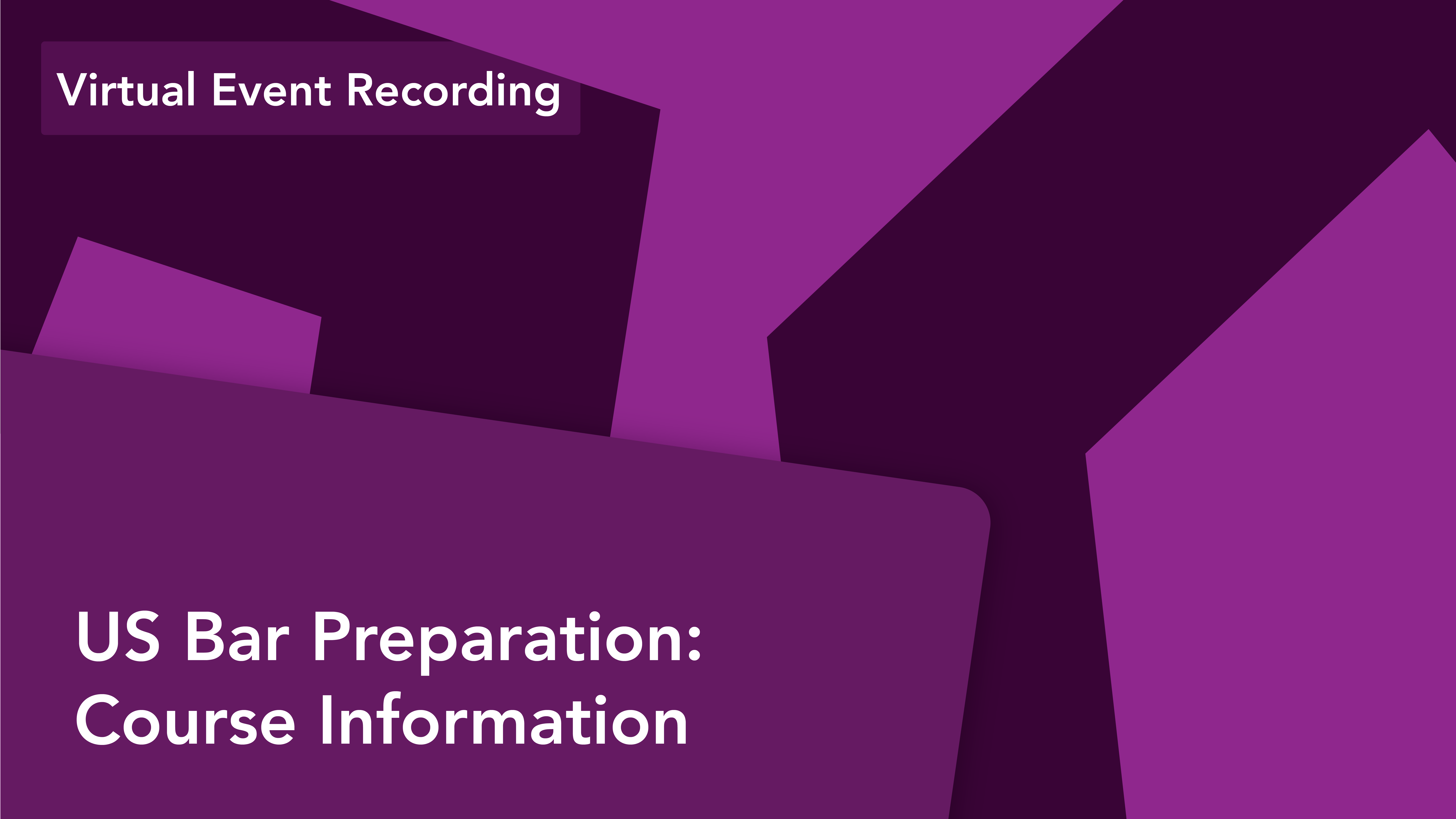 Virtual Event US Bar Preparation Course Information